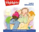 Lulu's Adventures Audiobook