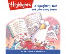 A Spaghetti Tale and Other Saucy Stories Audiobook