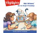 Ask Arizona: Not So Simple Friendships Audiobook