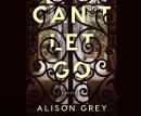Can't Let Go Audiobook