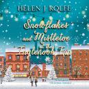 Snowflakes and Mistletoe at the Inglenook Inn, Helen J. Rolfe
