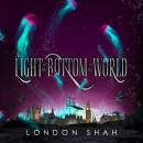 The Light at the Bottom of the World Audiobook