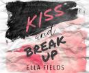 Kiss and Break Up Audiobook