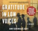 Gratitude in Low Voices Audiobook