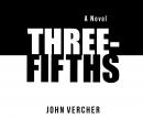 Three-Fifths Audiobook