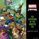 Spider-Man: The Gathering of the Sinister Six Audiobook