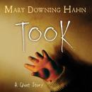 Took: A Ghost Story Audiobook