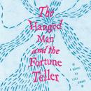 The Hanged Man and the Fortune Teller Audiobook