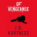 Of Vengeance Audiobook