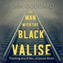 The Man with the Black Valise Audiobook