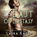 East of Ecstasy Audiobook