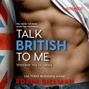 Talk British to Me Audiobook