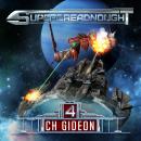 Superdreadnought 4: A Military AI Space Opera Audiobook