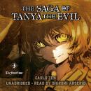 The Saga of Tanya the Evil, Vol. 3 (light novel): The Finest Hour Audiobook