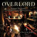 Overlord, Vol. 5 (light novel): The Men of the Kingdom Part I Audiobook