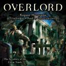 Overlord, Vol. 7 (light novel): The Invaders of the Great Tomb Audiobook