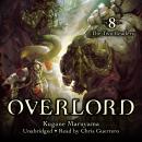 Overlord, Vol. 8 (light novel): The Two Leaders Audiobook