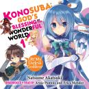 Konosuba: God's Blessing on This Wonderful World!, Vol. 1 (light novel): Oh! My Useless Goddess! Audiobook
