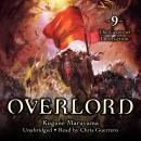 Overlord, Vol. 9: The Caster of Destruction Audiobook