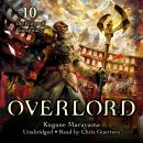 Overlord, Vol. 10: The Ruler of Conspiracy Audiobook