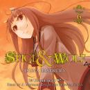 Spice and Wolf, Vol. 6 Audiobook