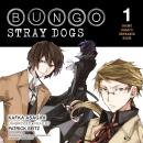 Bungo Stray Dogs, Vol. 1: Osamu Dazai's Entrance Exam Audiobook