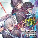 Reign of the Seven Spellblades, Vol. 2 Audiobook