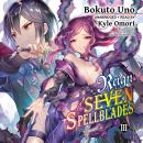 Reign of the Seven Spellblades, Vol. 3 Audiobook