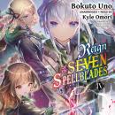 Reign of the Seven Spellblades, Vol. 4 Audiobook