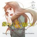 Spice and Wolf, Vol. 10 Audiobook