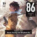 86--EIGHTY-SIX, Vol. 10: Fragmental Neoteny Audiobook