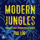 Modern Jungles Audiobook
