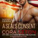 A SEAL's Consent Audiobook