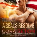 SEAL's Resolve, Cora Seton