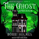 The Ghost and the Leprechaun Audiobook