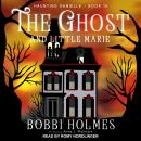 The Ghost and Little Marie Audiobook