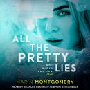 All the Pretty Lies Audiobook