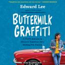 Cover of Buttermilk Graffiti: A Chef’s Journey to Discover America’s New Melting-Pot Cuisine