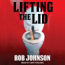 Lifting the Lid Audiobook