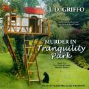 Murder in Tranquility Park Audiobook