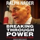 Breaking Through Power: It's Easier Than We Think Audiobook