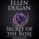 Secret of the Rose Audiobook