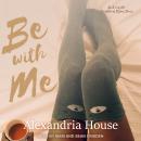 Be with Me Audiobook