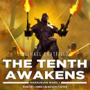 The Tenth Awakens