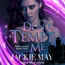 Don't Tempt Me Audiobook