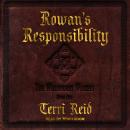 Rowan's Responsibility Audiobook