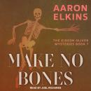 Make No Bones Audiobook