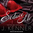 Cover of Seduce Me: A Stark Ever After Novella