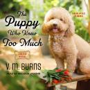 The Puppy Who Knew Too Much Audiobook