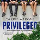 Privileged Audiobook